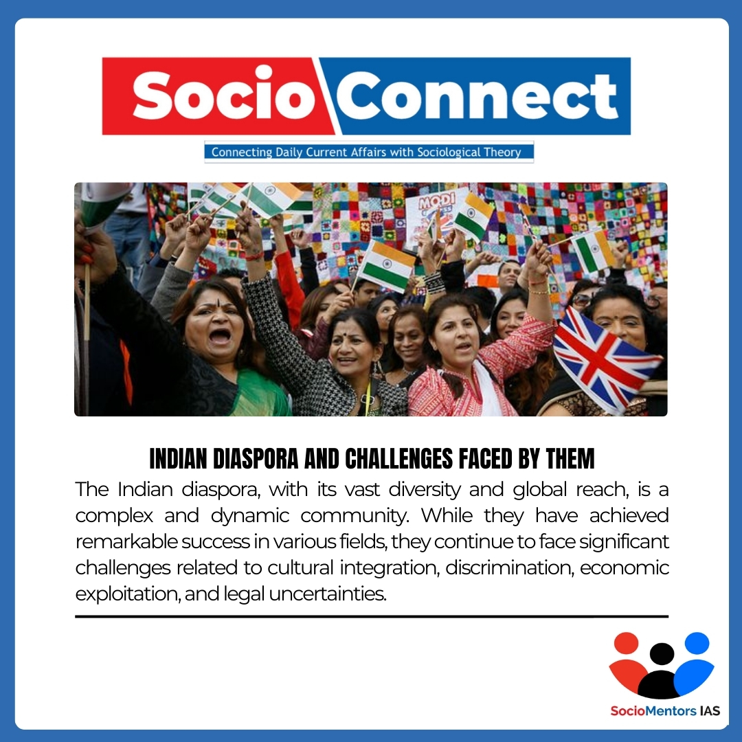 Indian Diaspora and Challenges faced by them